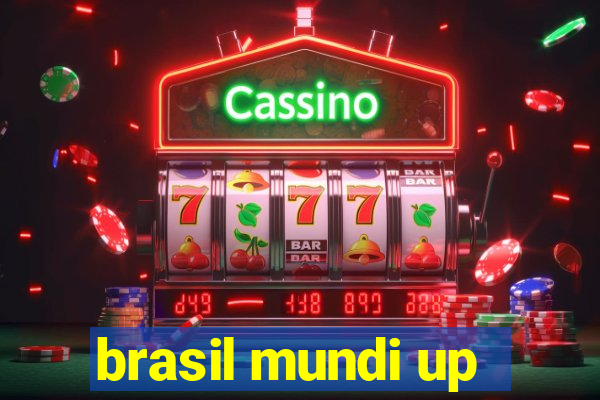 brasil mundi up